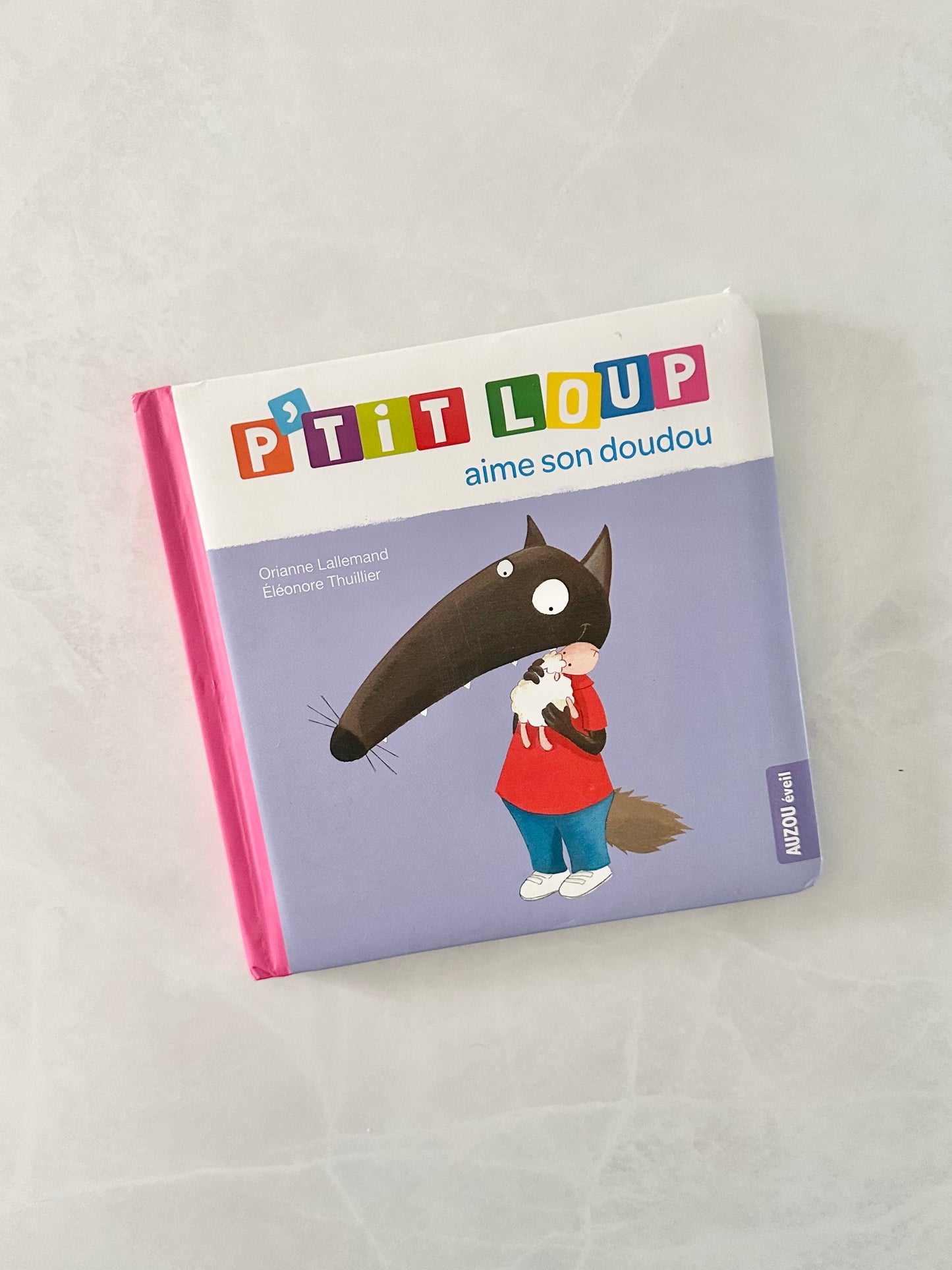 Livre - P’tit loup - Aime son doudou