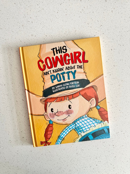 Livre - This cowgirl ain't kidding about the potty