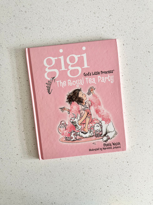 Livre - Gigi - The Royal tea party